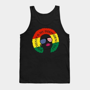 Juneteenth Is My Independence Day Juneteenth Queen Melanin African American Women Tee Tank Top